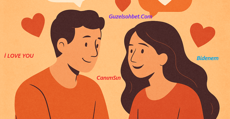 Sevgi Sohbet Chat Odaları